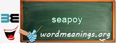 WordMeaning blackboard for seapoy